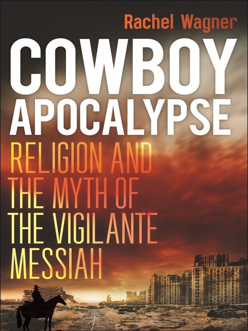 Title details for Cowboy Apocalypse by Rachel Wagner - Available